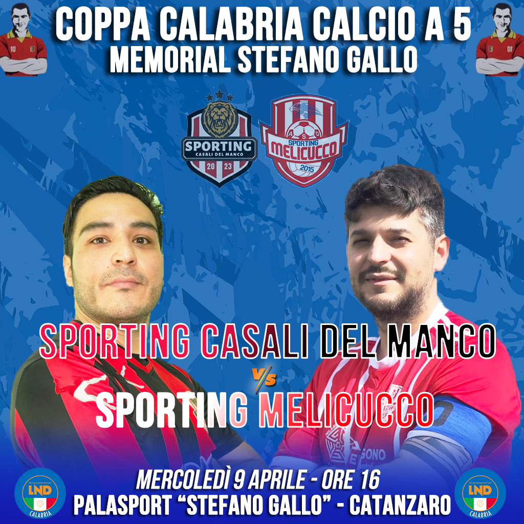 Sporting Casali del Manco-Sporting Melicucco, in palio la 24° edizione della Coppa Calabria C5 Memorial Stefano Gallo